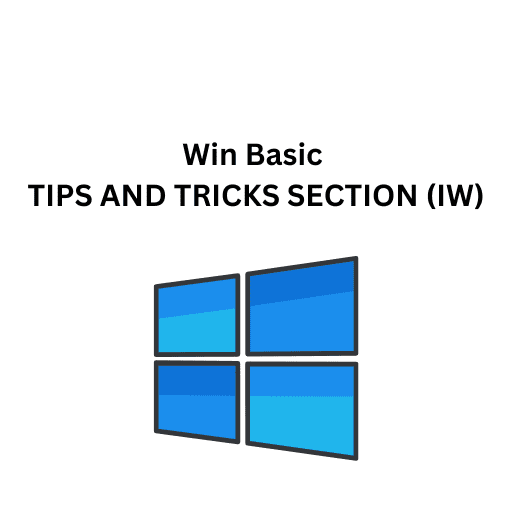 Win Basic 22.TIPS AND TRICKS SECTION (IW)